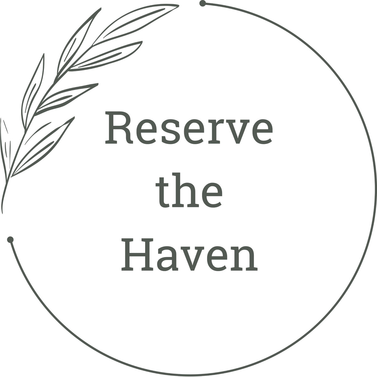 Reserve the Haven