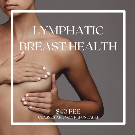 10/22 Lymphatic Breast Health